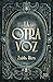La otra voz