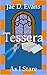 Tessera: As I Stare