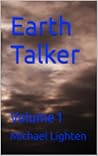 Earth Talker: Vol...