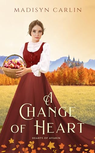A Change of Heart (Hearts of Avarin #1)
