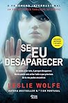 Se eu desaparecer
