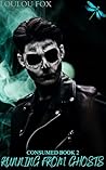 Running From Ghosts: Consumed Book 2