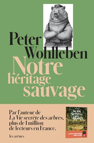 Notre héritage sauvage (French Edition)