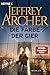 Die Farbe der Gier: Roman (German Edition)