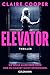 Elevator: Sie weiß alles üb...