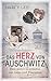 Das Herz von Auschwitz: Ein...