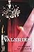 The Valeries by Forrest Muelrath The Valeries by Forrest Muelrath