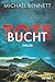 Tote Bucht by Michael Bennett