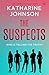 The Suspects: A totally gri...
