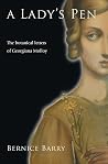 A Lady’s Pen: The Botanical Letters of Georgiana Molloy