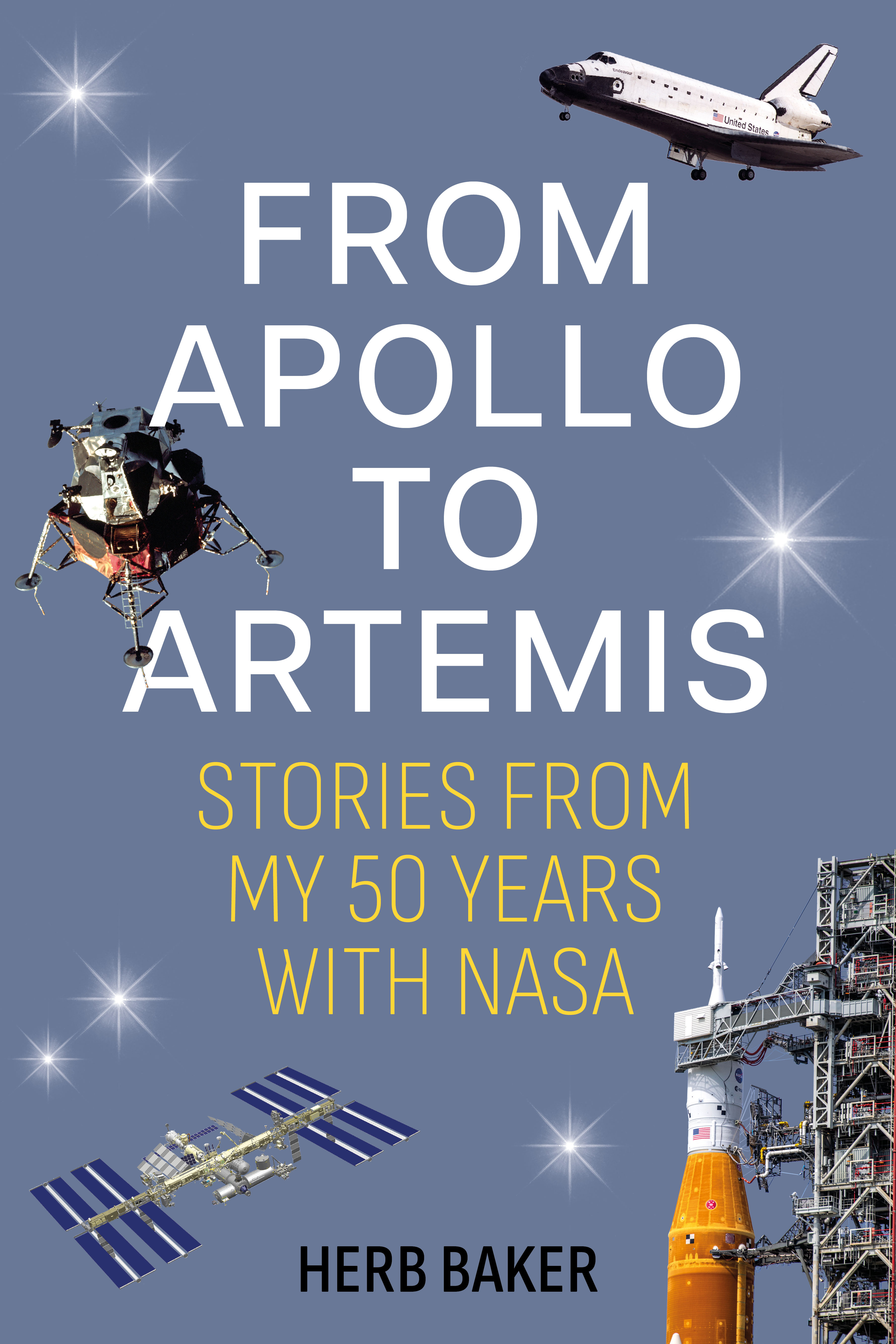From Apollo to Artemis: Stories From My 50 Years With NASA