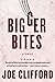 Bigger Bites