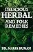 Delicious Herbal and Folk R...