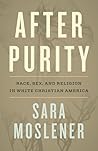 After Purity: Rac...