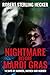 NIGHTMARE BEFORE MARDI GRAS by Robert Sterling Hecker