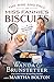The Rise and Fall of Miss Fannie’s Biscuits by Wanda E. Brunstetter
