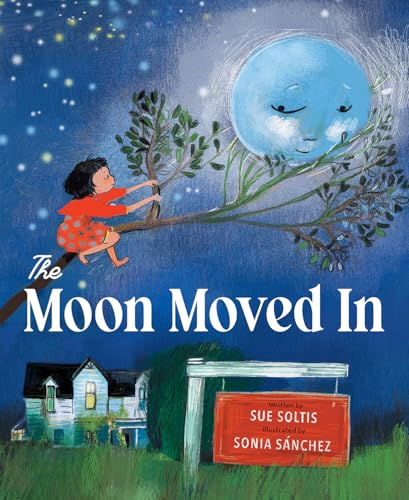 The Moon Moved In (Hardcover)