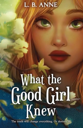 What the Good Girl Knew (Paperback)