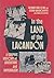 In the Land of the Lacandón: A Graphic History of Adventure and Imperialism