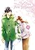 And Yet, You Are So Sweet Vol. 10