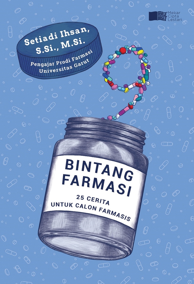 Sembilan Bintang Farmasi - 25 Cerita untuk Calon Farmasis