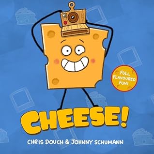 CHEESE!