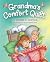 Grandma's Comfort Quilt