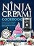 Ninja Creami Kochbuch by Culinary Collective