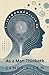 As a Man Thinketh
