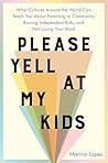 Please Yell at My...