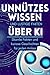 Unnützes Wissen und lustige Fakten über KI by Fun Pages Studio