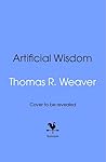 Artificial Wisdom