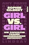 Girl vs. Girl: Wi...