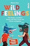 Wild Feelings: Wi...