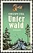 Unterwald by Christoph Stoll
