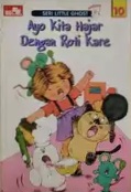 Seri Little Ghost : Ayo Kita Hajar dengan Roti Kare (Paperback)