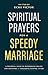 Spiritual Prayers for a Spe...