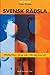 Svensk Rädsla - Offentlig fruktan i Sverige under 1900-talets första hälf