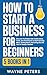 How To Start a Business for...