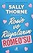 Rosie ve Rüyaların Romeo'su (Beklenmedik Karşılaşmalar, #3)