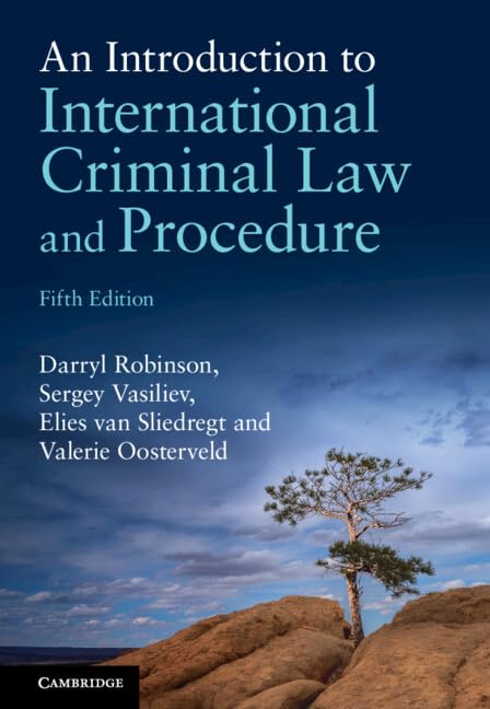 An Introduction to International Criminal Law and Procedure (Kindle Edition)