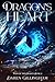 Dragon's Heart: Path Of The Dragon Book 2