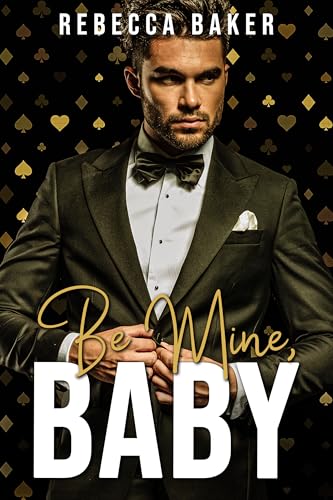 Be mine, Baby: Deal with the Boss (Las Vegas Lovestories Book 6)
