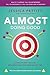 Almost Doing Good: Doing th...
