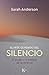 EL ARTE OLVIDADO DEL SILENCIO