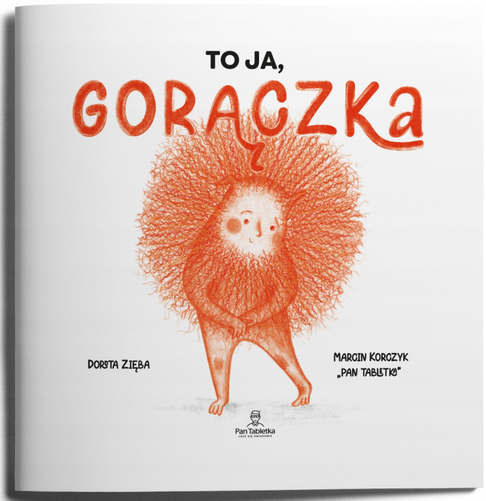 To ja, gorączka