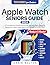 Apple Watch Seniors Guide: ...