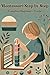 Montessori Step by Step: Co...