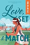 Love, set & match...