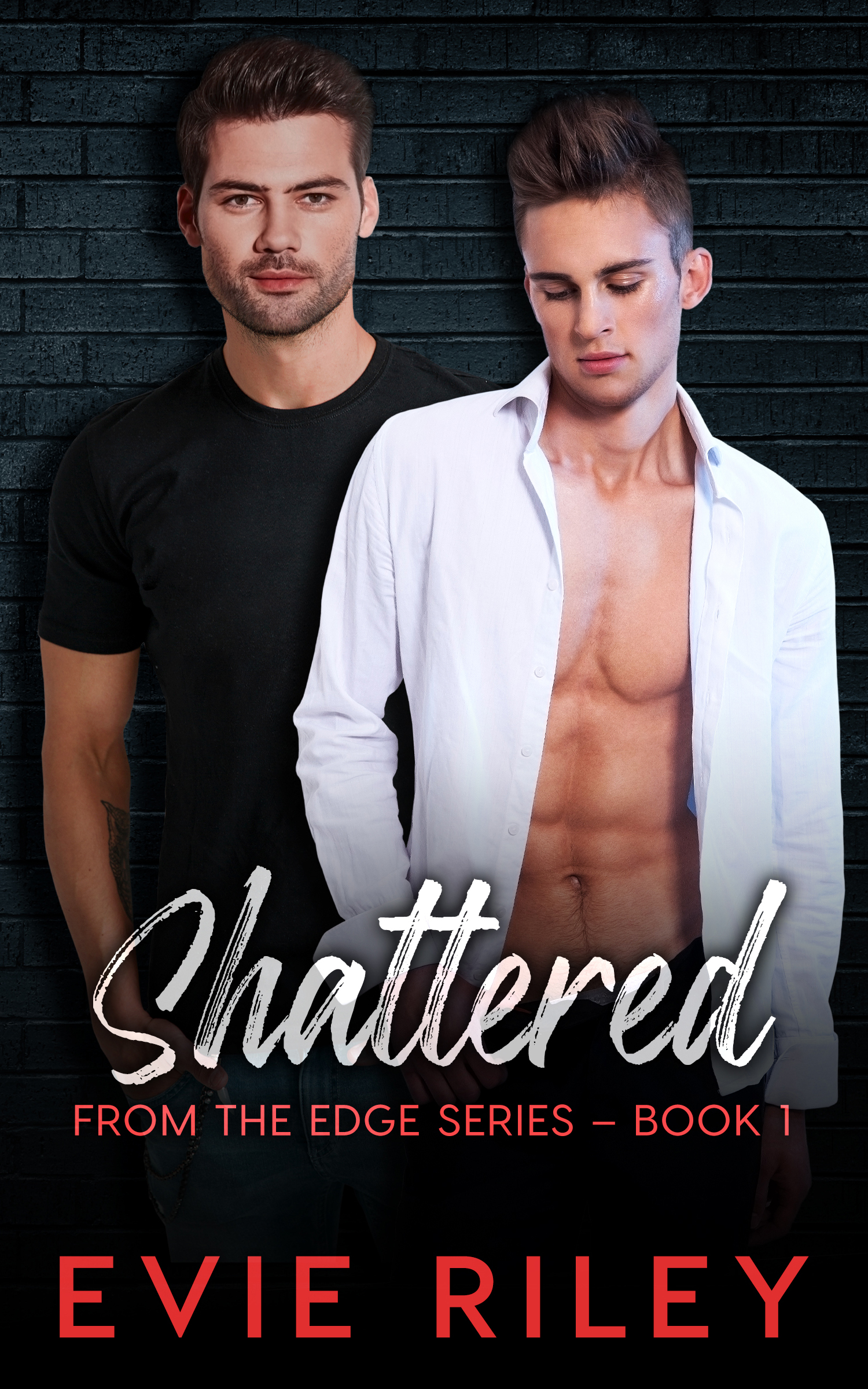 Shattered (From the Edge, #1)
